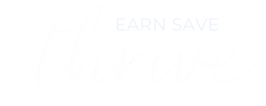 Earn Save Thrive
